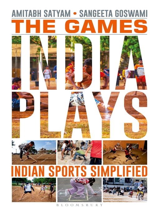 Amitabh Satyam创作的The Games India Plays作品的详细信息 - 可供借阅